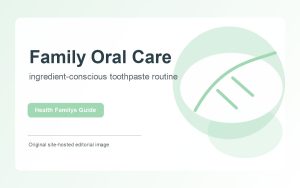 Natural Toothpaste Ingredients: A Family Guide to Revitin Oral Care