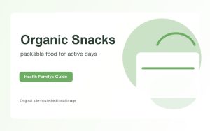 Packable Organic Snacks: Wildly Organic Ideas for School, Work, and Travel